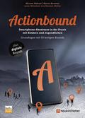 Actionbound - Smartphone-Abenteuer in der Praxis m