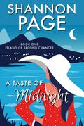 A Taste of Midnight (Island of Second Chances, #1)