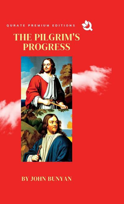The Pilgrim’s Progress (Premium Edition)