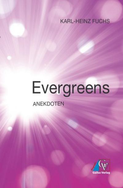 Evergreens