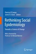 Rethinking Social Epidemiology