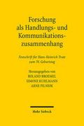 Forschung als Handlungs- und Kommunikationszusammenhang
