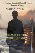 THE WAY OF THE WARRIOR SAGE