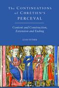 The Continuations of Chrétien’s Perceval
