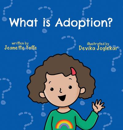 What is Adoption? For Kids!