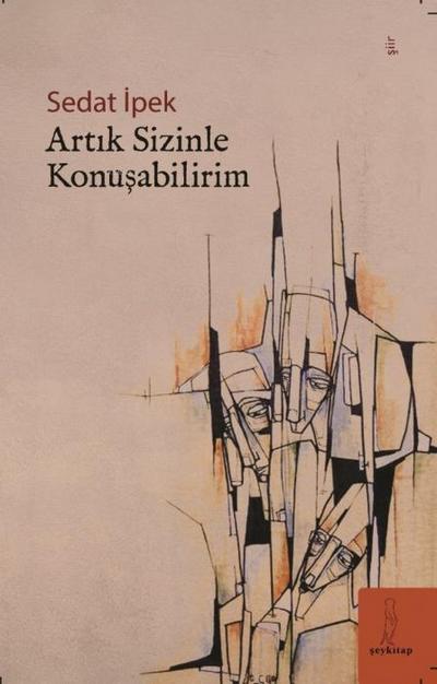 Artik Sizinle Konusabilirim