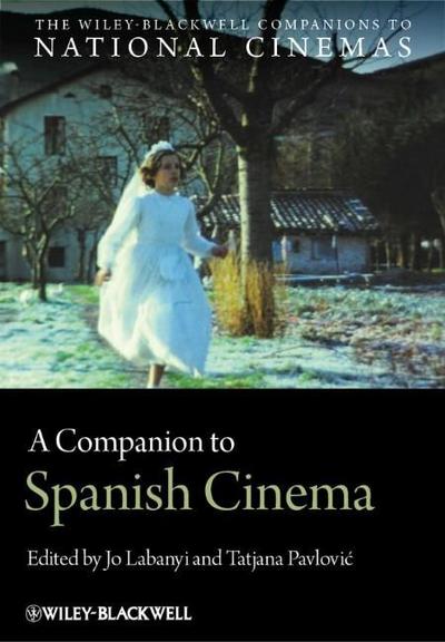Labanyi, J: Companion to Spanish Cinema