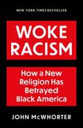 Woke Racism