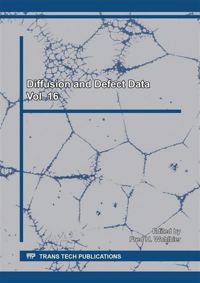Diffusion and Defect Data Vol. 16
