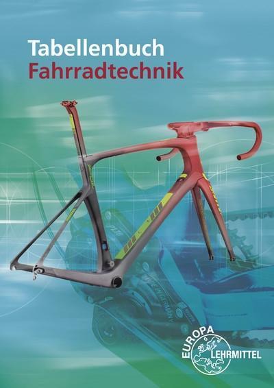 Brust, E: Tabellenbuch Fahrradtechnik