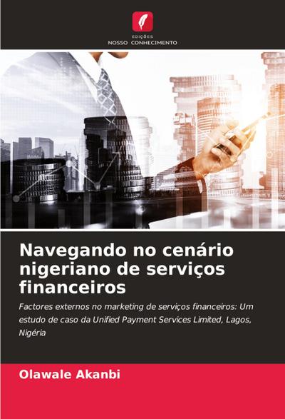 Navegando no cenário nigeriano de serviços financeiros