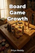 Board Game Growth