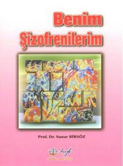 Benim Sizofrenilerim