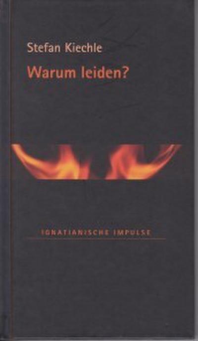 Warum leiden?