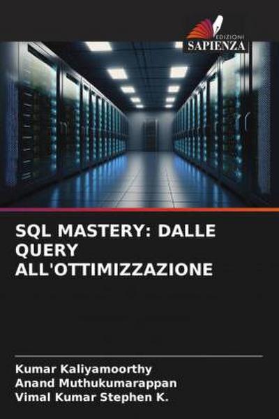 SQL MASTERY: DALLE QUERY ALL’OTTIMIZZAZIONE
