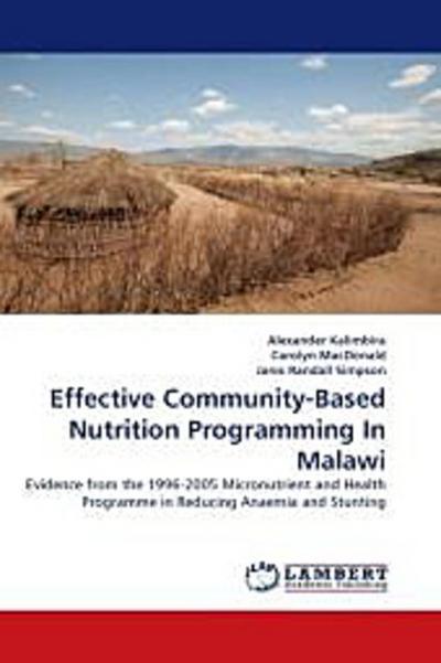 Effective Community-Based Nutrition Programming In Malawi