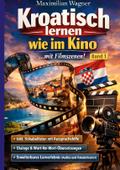 Kroatisch lernen wie im Kino