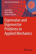 Eigenvalue and Eigenvector Problems in Applied Mec