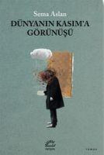 Dünyanin Kasima Görünüsü