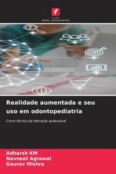 Realidade aumentada e seu uso em odontopediatria