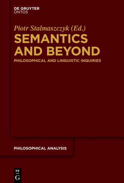 Semantics and Beyond