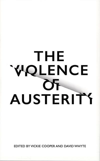 The Violence of Austerity