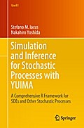 Simulation and Inference for Stochastic Processes with YUIMA