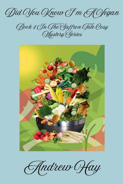 Did You Know I’m A Vegan