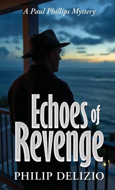 Echoes of Revenge