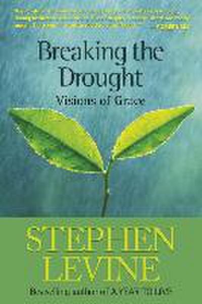 Breaking the Drought