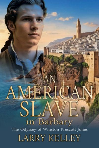 An American Slave in Barbary