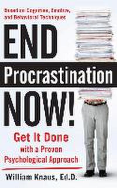 End Procrastination Now!