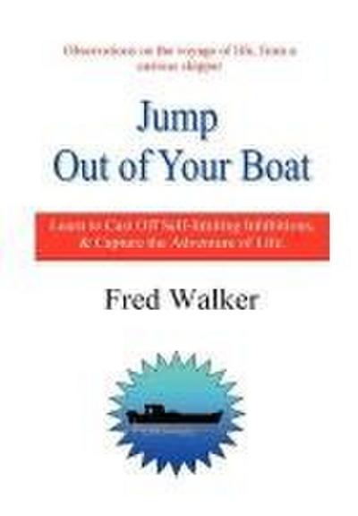Jump Out of Your Boat
