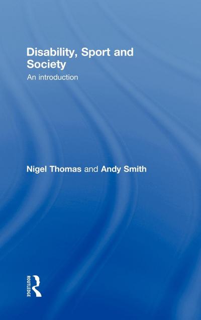 Disability, Sport and Society