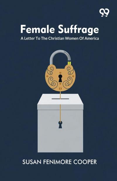 Female Suffrage