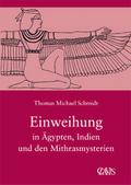Einweihung in Ägypten, Indien und den Mithrasmyste