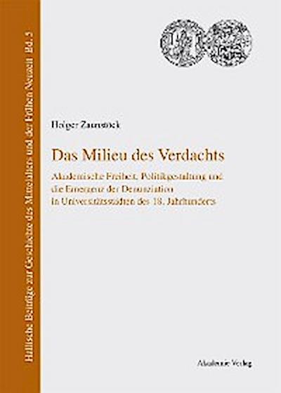 Das Milieu des Verdachts