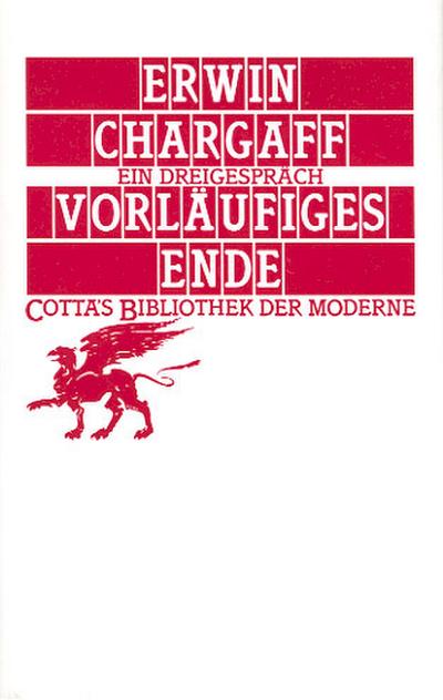 Chargaff, Vorl�ufiges Ende (Cottas Bibl