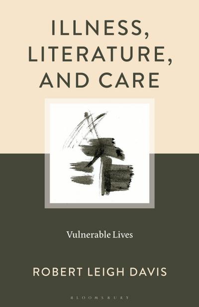 Illness, Literature, and Care