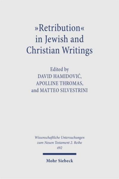 "Retribution" in Jewish and Christian Texts