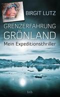 Grenzerfahrung Grönland