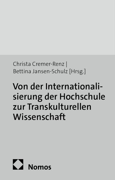 Von der Internationalisierung der Hochschule zur Transkulturellen Wissenschaft