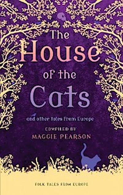 The House of the Cats
