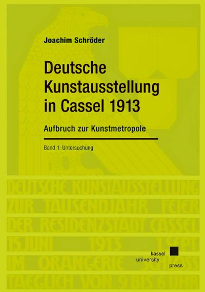 Deutsche Kunstausstellung in Cassel von 1913