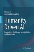 Humanity Driven AI