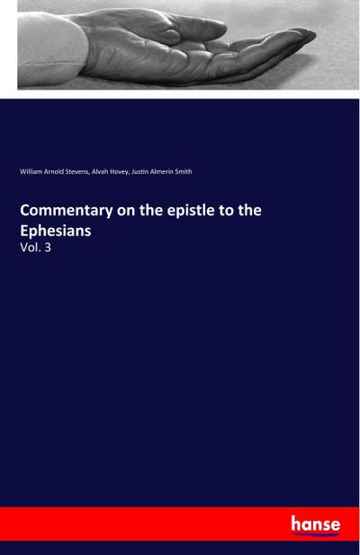 Commentary on the epistle to the Ephesians