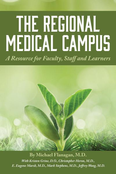 The Regional Medical Campus