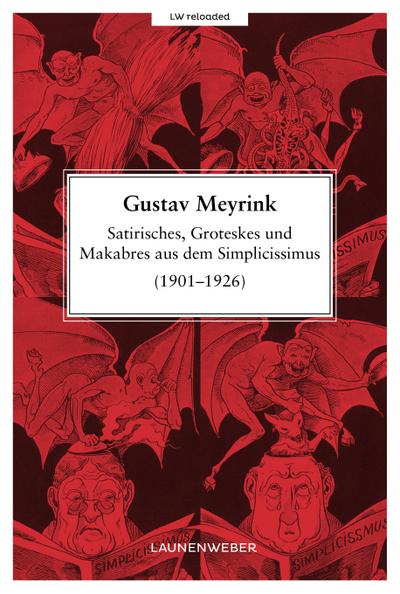 Meyrink, G: Satirisches, Groteskes und Makabres aus dem Simp