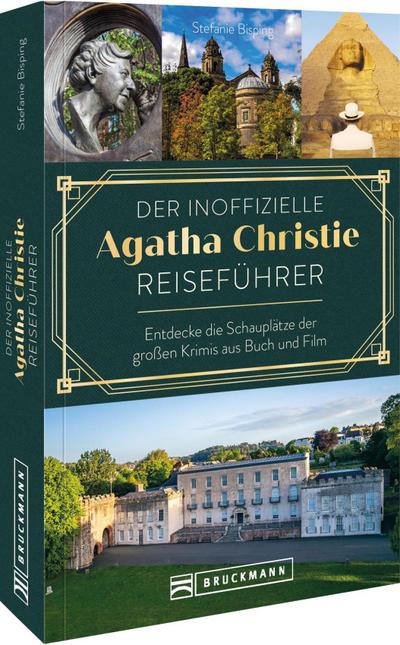 Der inoffizielle Agatha Christie Reiseführer