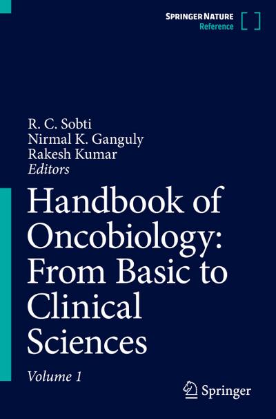Handbook of Oncobiology: From Basic to Clinical Sciences